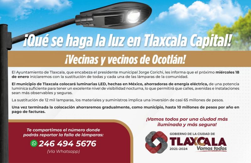 Sustituirá Ayuntamiento de Tlaxcala 12 mil lámparas en las 11 comunidades, siete colonias y zona cen